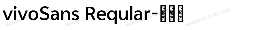vivoSans Reqular字体转换